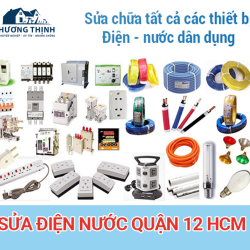 Thợ Sửa Chữa Điện Nước Tại Nhà Quận 12 TPHCM