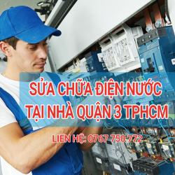 Sửa Chữa Điện Nước Quận 3 Giá Rẻ Tại Nhà