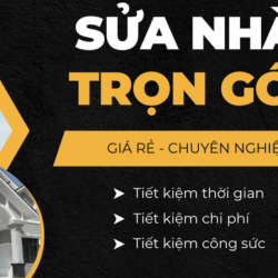 Báo Giá Cải Tạo - Sửa Chữa Nhà Trọn Gói