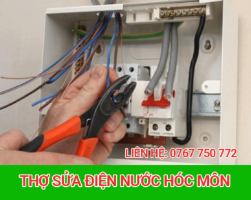 Thợ Sửa Điện Nước Tại Hóc Môn